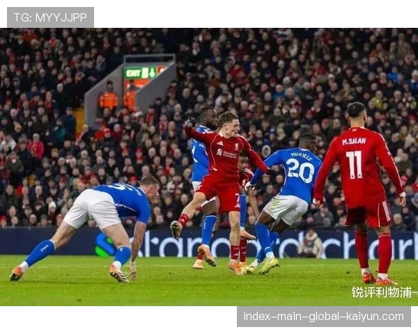 利物浦绝杀终结不胜纪录 关键时刻转换效率提升 利物浦绝杀终结不胜纪录 关键时刻转换效率提升