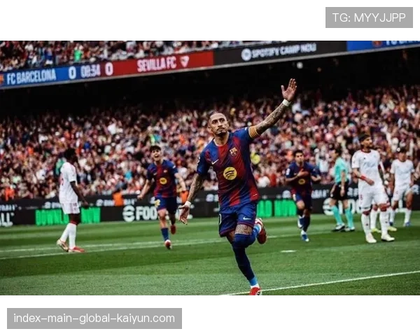 巴萨拉菲尼亚上演帽子戏法 周末联赛大胜提振球队士气